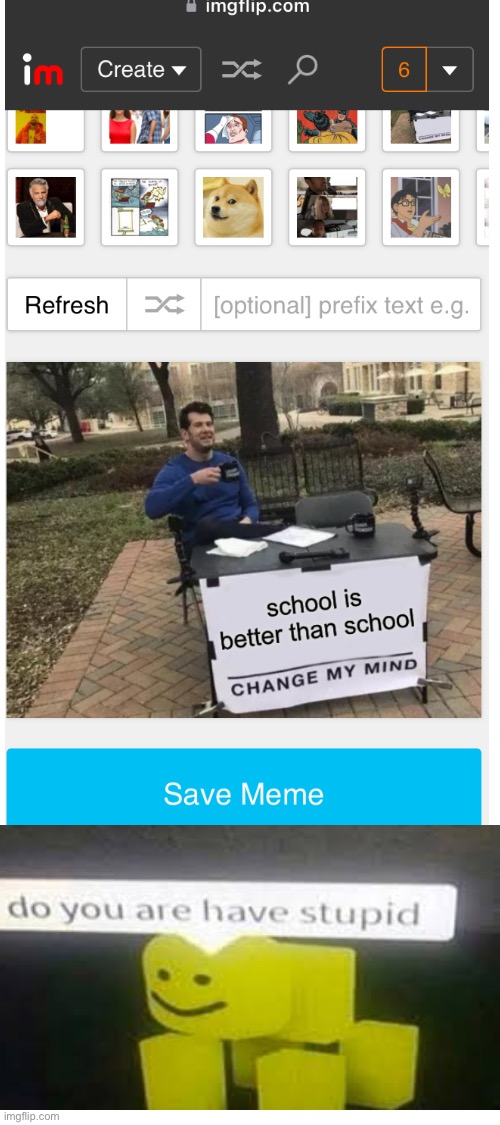 Meme Maker - YOU Made IT Meme Generator!