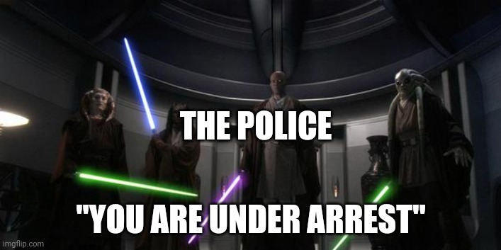 You Are Under Arrest | THE POLICE "YOU ARE UNDER ARREST" | image tagged in you are under arrest | made w/ Imgflip meme maker