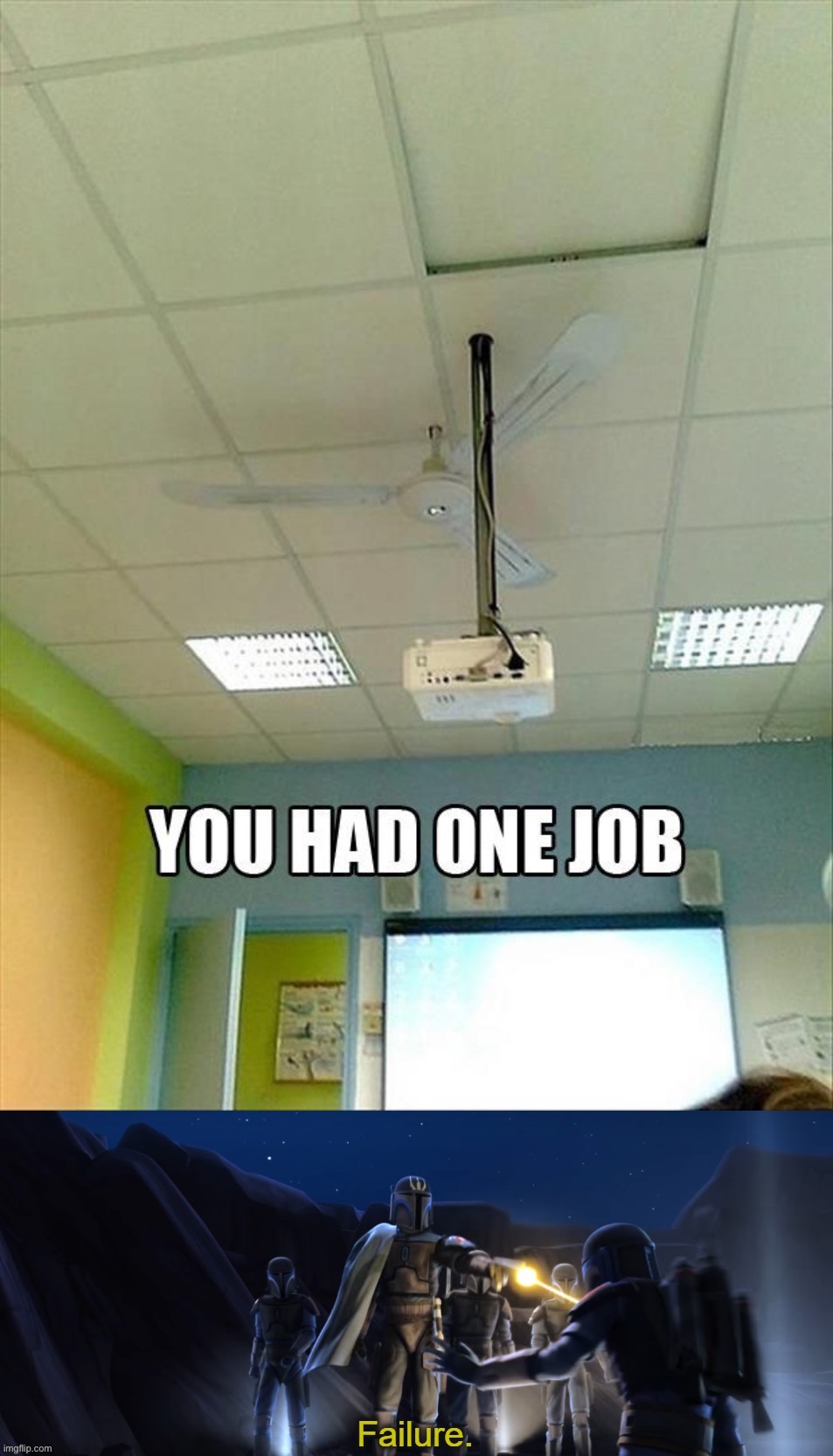 image tagged in memes,funny,you had one job | made w/ Imgflip meme maker