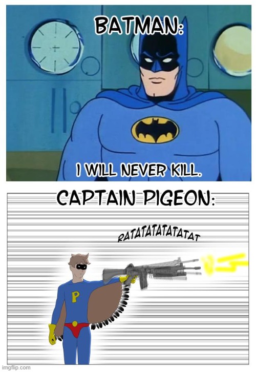 batman's one rule | image tagged in batman,dc,memes,funny,superhero,superheroes | made w/ Imgflip meme maker