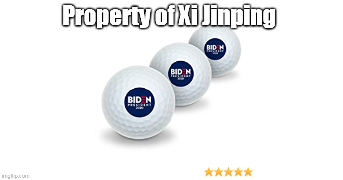 Property of Xi Jinping | made w/ Imgflip meme maker