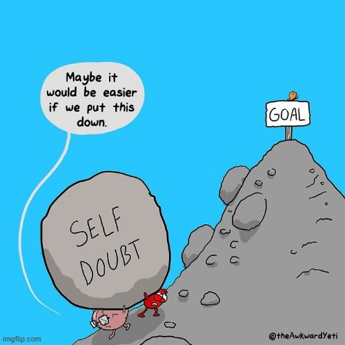 image tagged in brain,heart,goal,self-doubt | made w/ Imgflip meme maker