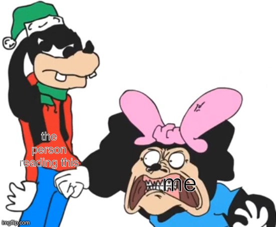 Momi punching Grooby | the person reading this; me | image tagged in momi punching groovy | made w/ Imgflip meme maker