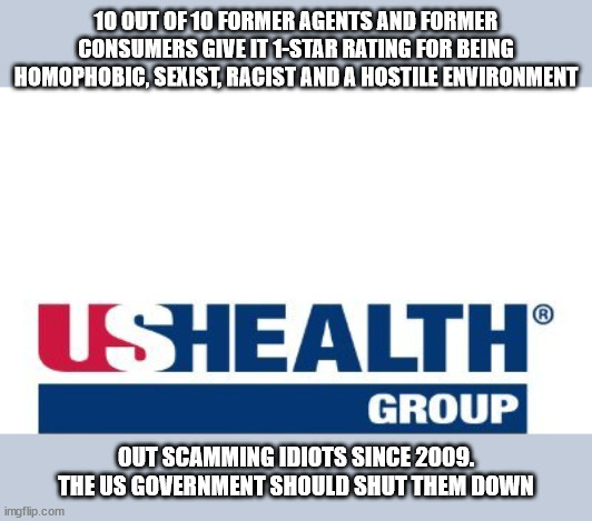 A modern day medicine show scamming company | 10 OUT OF 10 FORMER AGENTS AND FORMER CONSUMERS GIVE IT 1-STAR RATING FOR BEING HOMOPHOBIC, SEXIST, RACIST AND A HOSTILE ENVIRONMENT; OUT SCAMMING IDIOTS SINCE 2009. THE US GOVERNMENT SHOULD SHUT THEM DOWN | image tagged in ft worth,texas,aca,barack obama,donald trump approves | made w/ Imgflip meme maker