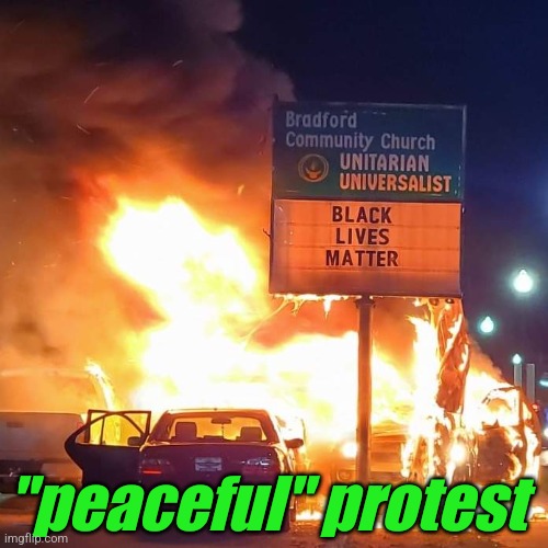 Black Lives Matter | "peaceful" protest | image tagged in black lives matter | made w/ Imgflip meme maker