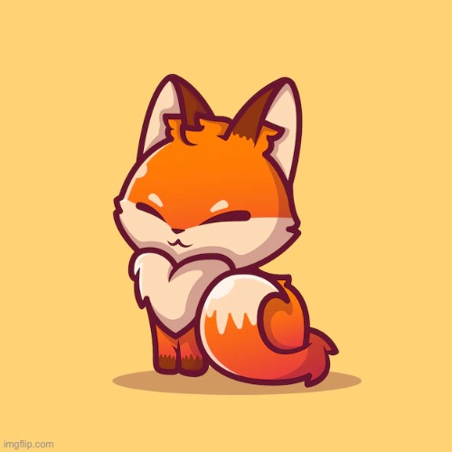 this is too cute- *dies of cuteness* (idk artist, found online) | image tagged in fox | made w/ Imgflip meme maker