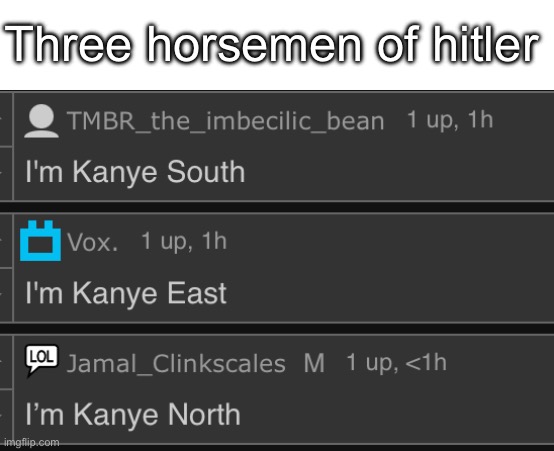 Three horsemen of hitler | made w/ Imgflip meme maker