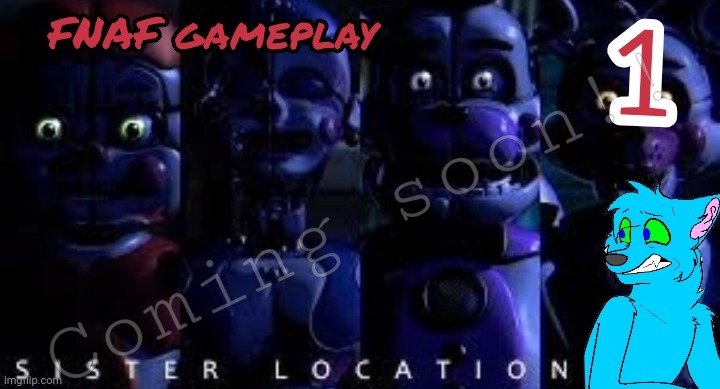 I know you all don't even care, but I made a video thumbnail for a future video I'll be making for YouTube. | Coming soon!! | image tagged in thumbnail,youtube,video,five nights at freddy's | made w/ Imgflip meme maker