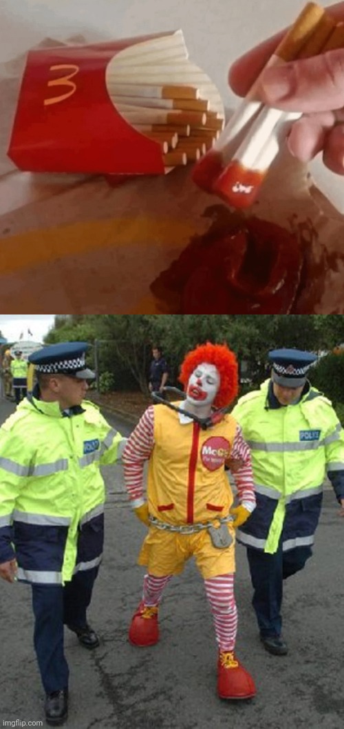 Dipping cigarettes in ketchup | image tagged in ronald mcdonald busted,cigarettes,ketchup,mcdonald's,cursed image,memes | made w/ Imgflip meme maker