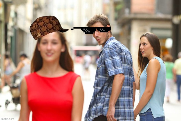 Distracted Boyfriend Meme - Imgflip