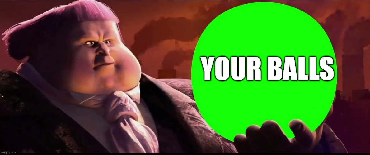 YOUR BALLS | image tagged in jack horner holding orb | made w/ Imgflip meme maker