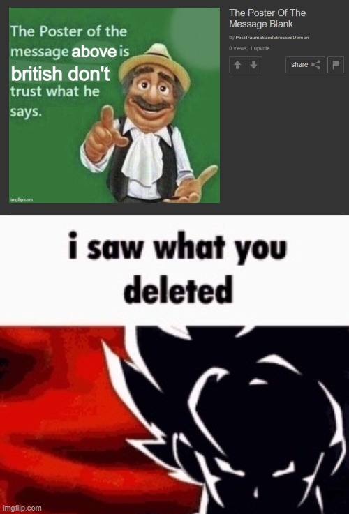 image tagged in i saw what you deleted | made w/ Imgflip meme maker