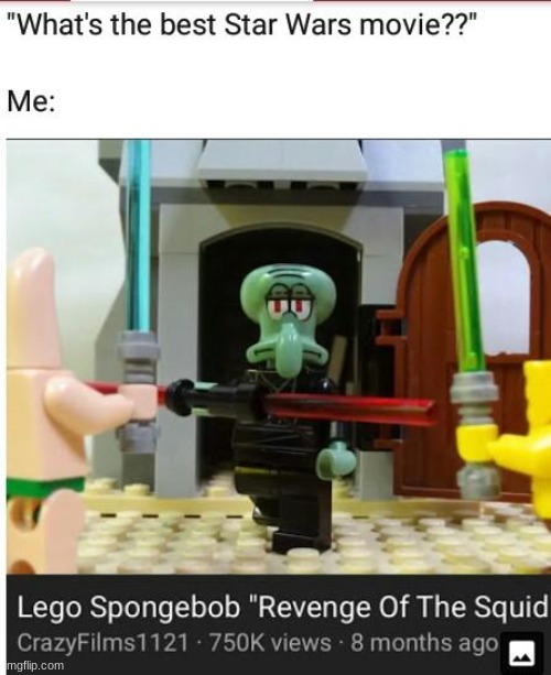 revenge of the squid | image tagged in spongebob,starwars,lego | made w/ Imgflip meme maker