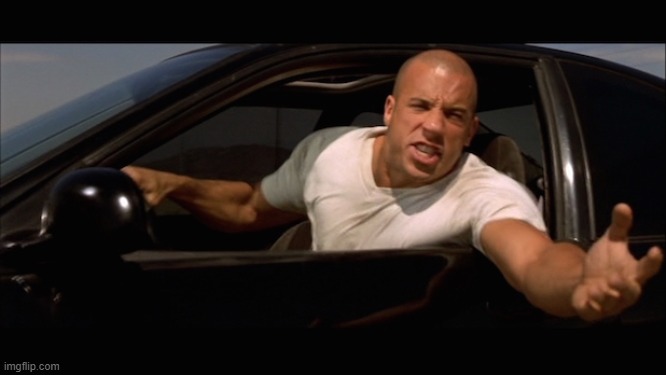 dominic toretto fast and furious | image tagged in dominic toretto fast and furious | made w/ Imgflip meme maker