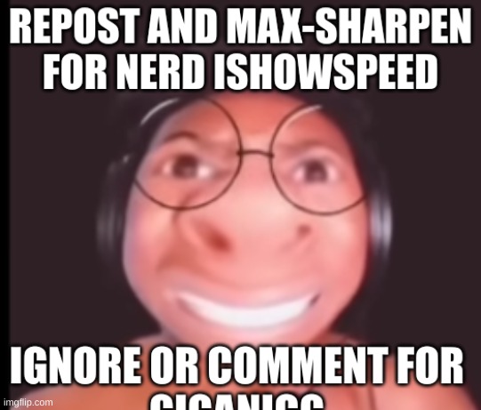 who tf is giga-ni- | image tagged in repost | made w/ Imgflip meme maker