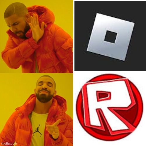 Roblox meme | image tagged in memes,drake hotline bling | made w/ Imgflip meme maker