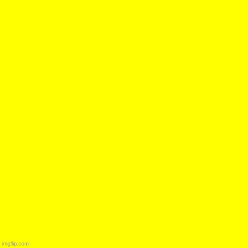 Yellow square | image tagged in yellow square | made w/ Imgflip meme maker
