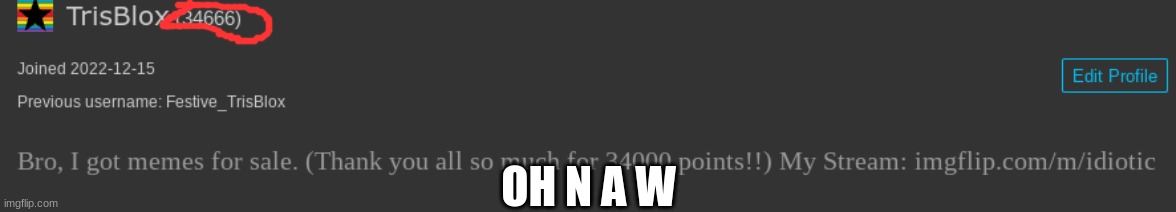 OH N A W | made w/ Imgflip meme maker