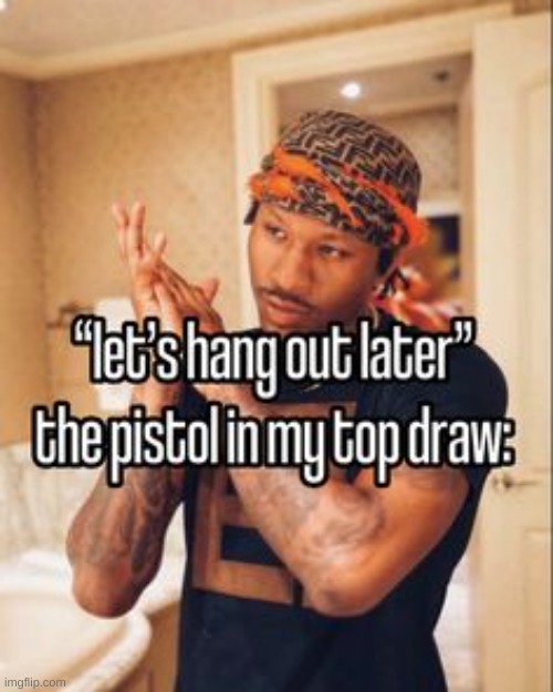 made w/ Imgflip meme maker