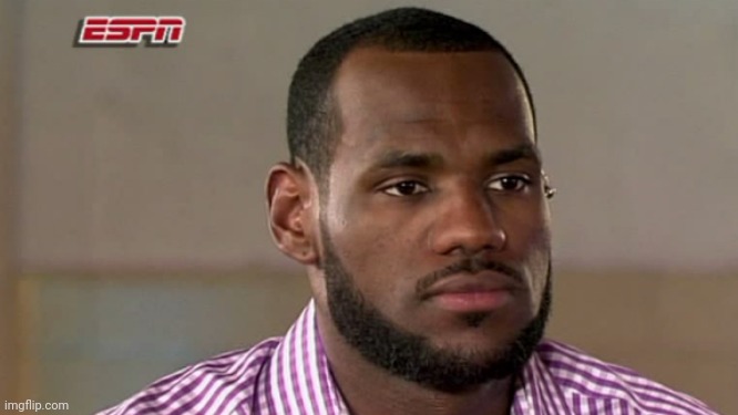 LeBron James The Decision | image tagged in lebron james the decision | made w/ Imgflip meme maker