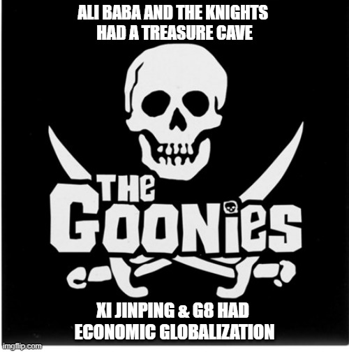 Economic Globalization is a Treasure Cave | ALI BABA AND THE KNIGHTS 
HAD A TREASURE CAVE; XI JINPING & G8 HAD 
ECONOMIC GLOBALIZATION | image tagged in economics,cultural marxism,john kerry,xi jinping,rishi sunak,kamala harris | made w/ Imgflip meme maker