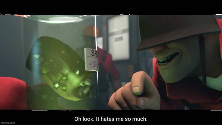 It hates me so much | image tagged in it hates me so much | made w/ Imgflip meme maker