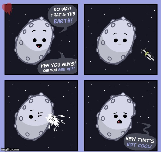 NASA | image tagged in meteor,nasa,comics,hit,comics/cartoons,asteroid | made w/ Imgflip meme maker