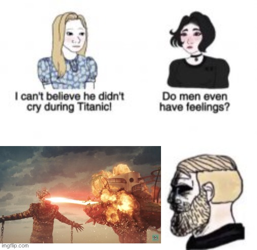 :') | image tagged in i can't believe he didn't cry during titanic | made w/ Imgflip meme maker