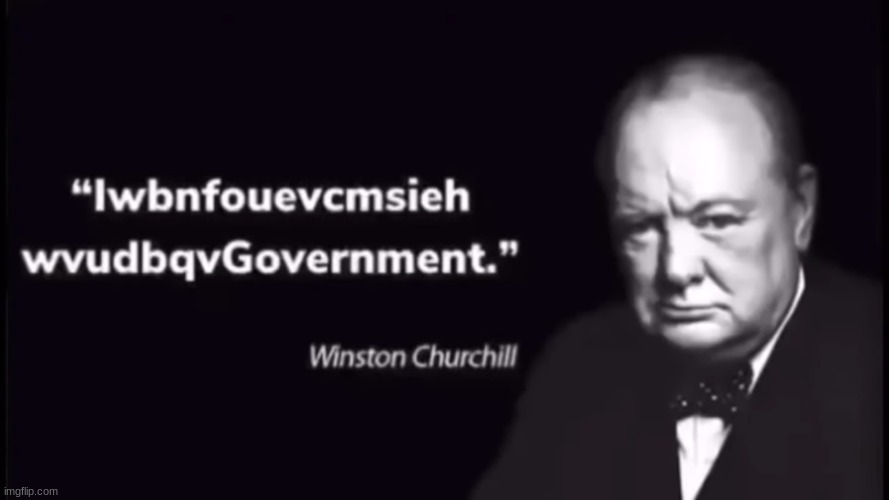 my favorite Winston Churchill quotes pt 1 | made w/ Imgflip meme maker