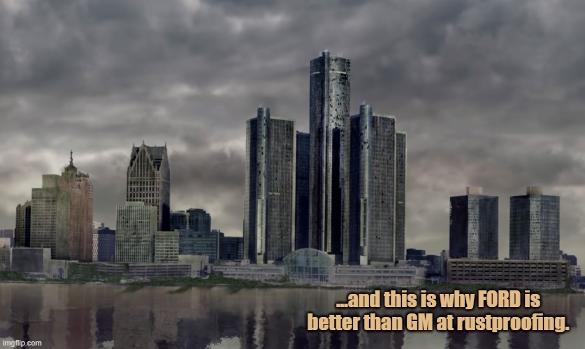 the Renaissance center in 5 years | ...and this is why FORD is better than GM at rustproofing. | image tagged in dying detroit,facts about detroit,death of detroit,detroit humor,fun,funny | made w/ Imgflip meme maker