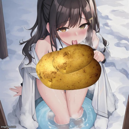 She likes potatoes. | made w/ Imgflip meme maker