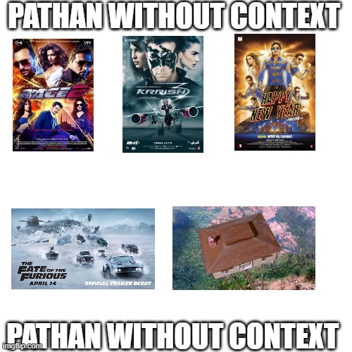 pathan without context | PATHAN WITHOUT CONTEXT; PATHAN WITHOUT CONTEXT | image tagged in memes,blank transparent square | made w/ Imgflip meme maker