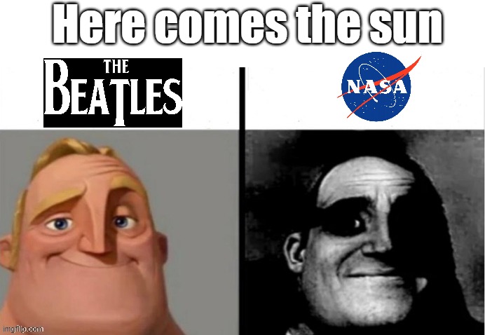 I used a dead meme | Here comes the sun | image tagged in people who don't know vs people who know | made w/ Imgflip meme maker