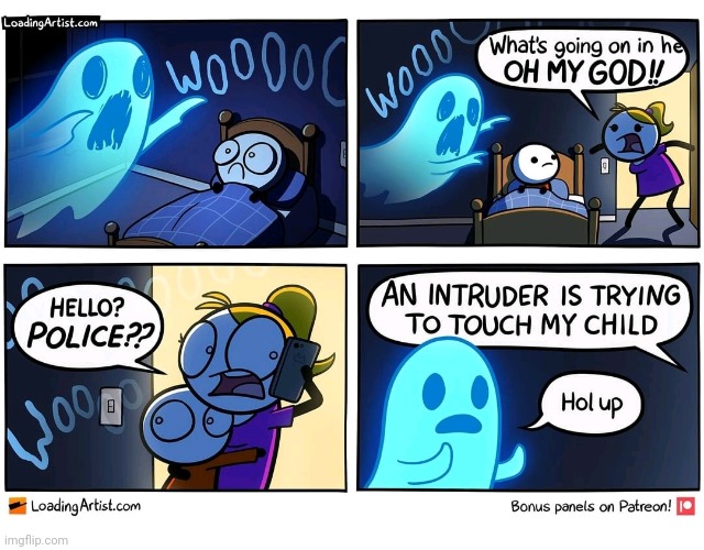 Intruder alert | image tagged in comics/cartoons,ghost | made w/ Imgflip meme maker