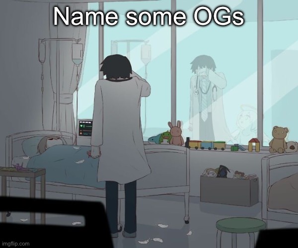 Avogado6 | Name some OGs | image tagged in avogado6 | made w/ Imgflip meme maker
