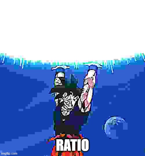 e | RATIO | image tagged in goku ratio | made w/ Imgflip meme maker