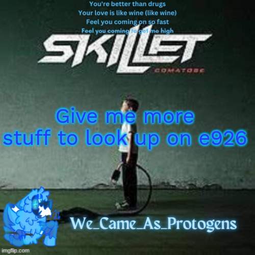 Best Skillet album temp | Give me more stuff to look up on e926 | image tagged in best skillet album temp | made w/ Imgflip meme maker