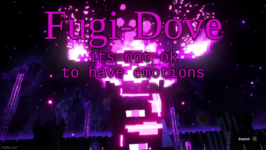 FDAT 6 | its not ok to have emotions | image tagged in fdat 6 | made w/ Imgflip meme maker