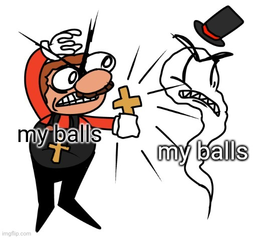 my balls | my balls; my balls | image tagged in ruffino dispelling spek | made w/ Imgflip meme maker