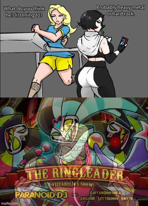 The Ringleader song is pretty good (especially sped up and reverbed). | image tagged in hazbin hotel,fizzarolli,blitzo,the ringleader paranoid dj,music | made w/ Imgflip meme maker