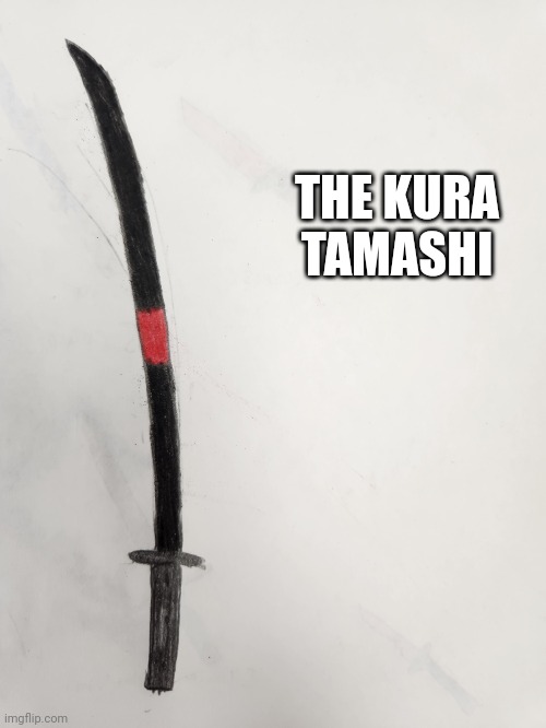 I redesigned the Kura Tamashi | THE KURA TAMASHI | made w/ Imgflip meme maker