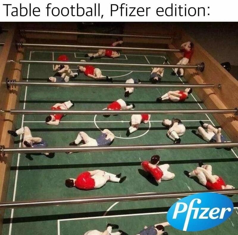 Introducing table football, Pfizer edition. | image tagged in foosball,table football,pfizer,sudden death,sudden adult death syndrome,covidiots | made w/ Imgflip meme maker