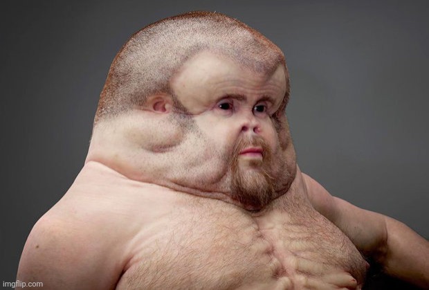 Deformed man | image tagged in deformed man | made w/ Imgflip meme maker