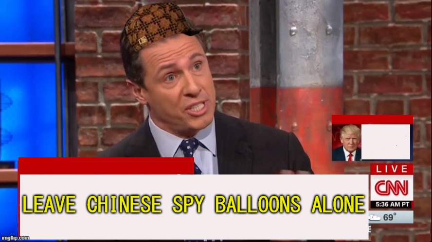 Leave Chinese Spy Balloons Alone | LEAVE CHINESE SPY BALLOONS ALONE | image tagged in cuomo conspiracy cnn | made w/ Imgflip meme maker