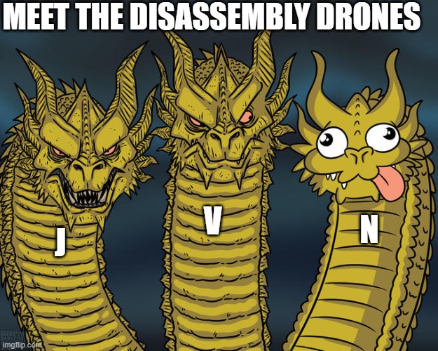 The three murder drones | MEET THE DISASSEMBLY DRONES; V; N; J | image tagged in three-headed dragon,murder drones | made w/ Imgflip meme maker