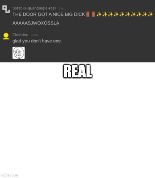REAL | made w/ Imgflip meme maker
