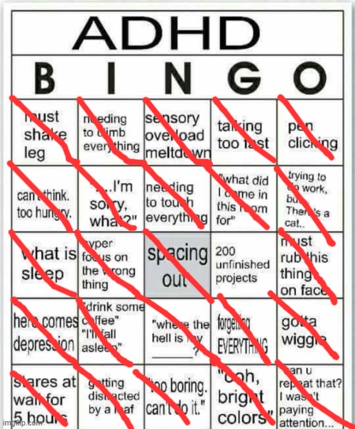 i somehow get my homework done | image tagged in adhd bingo | made w/ Imgflip meme maker