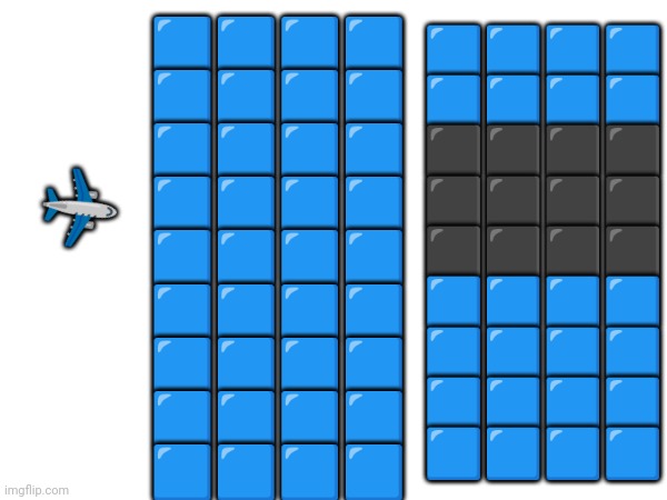 9/11 | 🟦🟦🟦🟦
🟦🟦🟦🟦
⬛⬛⬛⬛
⬛⬛⬛⬛
⬛⬛⬛⬛
🟦🟦🟦🟦
🟦🟦🟦🟦
🟦🟦🟦🟦
🟦🟦🟦🟦; 🟦🟦🟦🟦
🟦🟦🟦🟦
🟦🟦🟦🟦
🟦🟦🟦🟦
🟦🟦🟦🟦
🟦🟦🟦🟦
🟦🟦🟦🟦
🟦🟦🟦🟦
🟦🟦🟦🟦; ✈️ | made w/ Imgflip meme maker