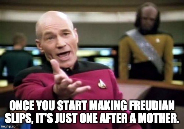 Freudian | image tagged in bad pun | made w/ Imgflip meme maker