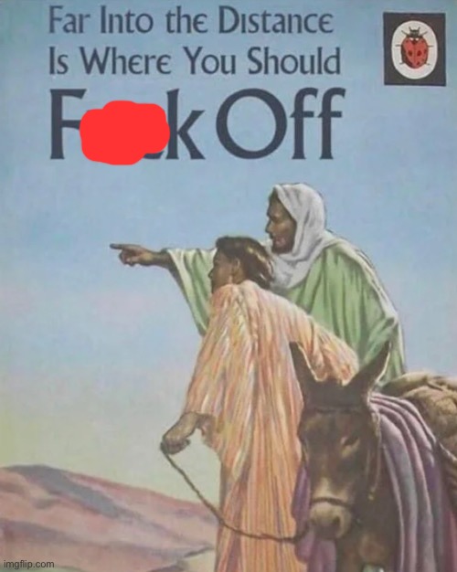 Far in the distance where you should #### off | image tagged in far in the distance where you should off | made w/ Imgflip meme maker